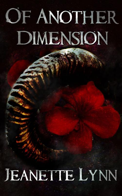 Cover of the book Of Another Dimension by Jeanette Lynn, Jeanette Lynn