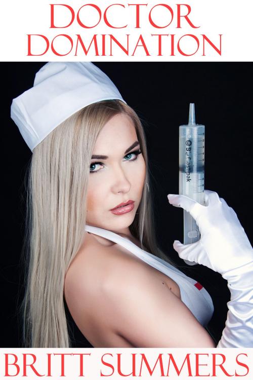 Cover of the book Doctor Domination by Britt Summers, Jillian Cumming