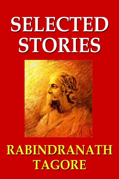 Cover of the book Rabindranath Tagore's Selected Stories (Hindi) by Rabindranath Tagore, Sai ePublications & Sai Shop