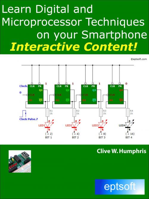 Cover of the book Learn Digital and Microprocessor Techniques on your Smartphone by Clive W. Humphris, Clive W. Humphris