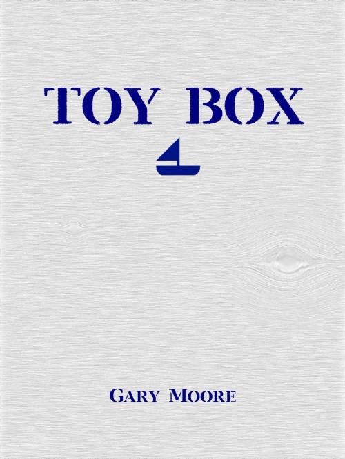 Cover of the book Toy Box by Gary Moore, Gary Moore