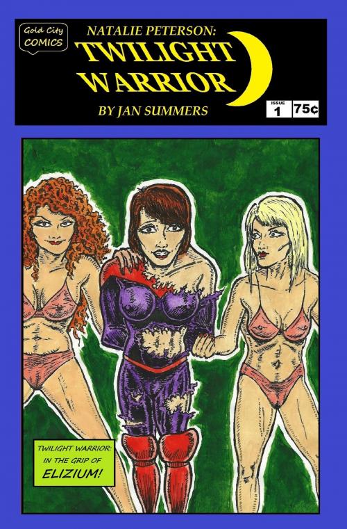 Cover of the book Twilight Warrior: In the Grip of Elizium by Jan Summers, Jan Summers