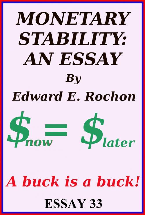 Cover of the book Monetary Stability: An Essay by Edward E. Rochon, Edward E. Rochon