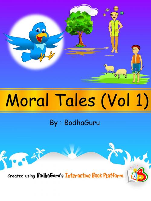 Cover of the book Moral Tales (Vol 1) by BodhaGuru Learning, BodhaGuru Learning