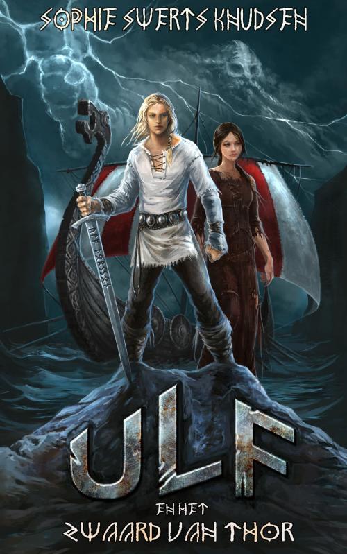 Cover of the book Ulf en het Zwaard van Thor by Sophie Swerts Knudsen, Sophie Swerts Knudsen