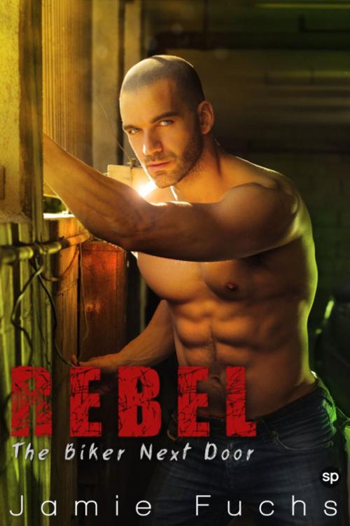 Cover of the book Rebel by Jamie Fuchs, Smutpire Press