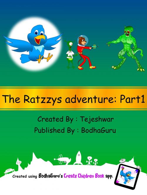 Cover of the book Ratzzy’s Adventure: Part 1 by BodhaGuru Learning, BodhaGuru Learning