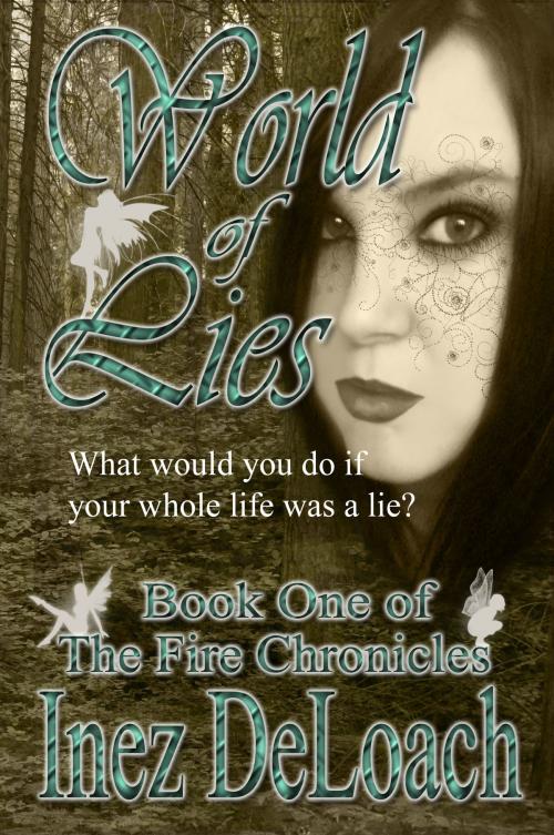 Cover of the book World of Lies by Inez Deloach, Inez Deloach