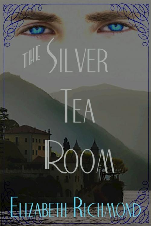 Cover of the book The Silver Tea Room by Elizabeth Richmond, Lulu.com