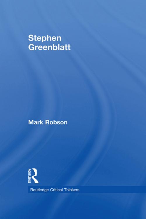 Cover of the book Stephen Greenblatt by Mark Robson, Taylor and Francis