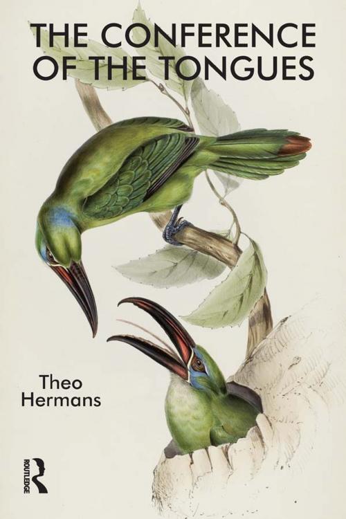 Cover of the book The Conference of the Tongues by Theo Hermans, Taylor and Francis