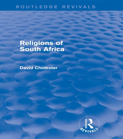 Cover of the book Religions of South Africa (Routledge Revivals) by David Chidester, Taylor and Francis