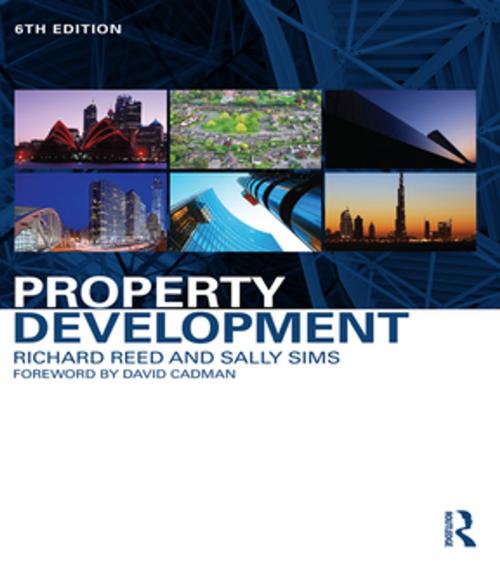 Cover of the book Property Development by Richard Reed, Sally Sims, CRC Press