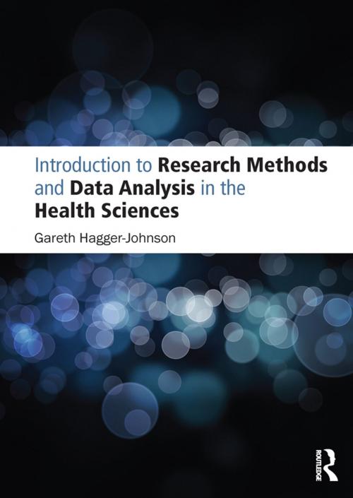 Cover of the book Introduction to Research Methods and Data Analysis in the Health Sciences by Gareth Hagger-Johnson, Taylor and Francis
