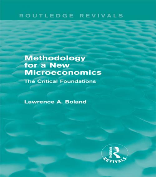 Cover of the book Methodology for a New Microeconomics (Routledge Revivals) by Lawrence A. Boland, Taylor and Francis
