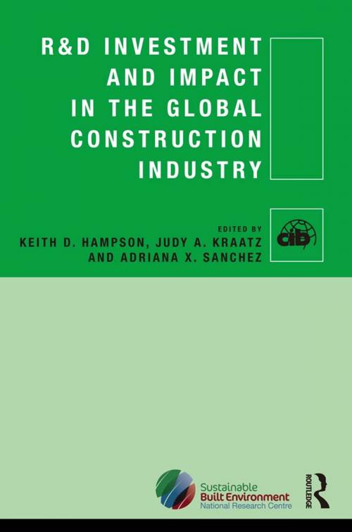 Cover of the book R&D Investment and Impact in the Global Construction Industry by , CRC Press