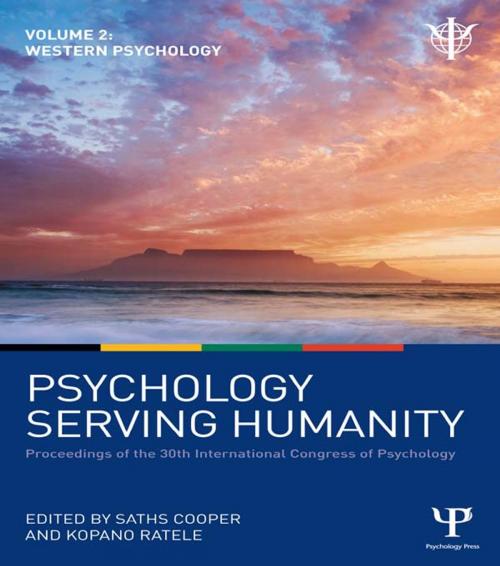Cover of the book Psychology Serving Humanity: Proceedings of the 30th International Congress of Psychology by , Taylor and Francis