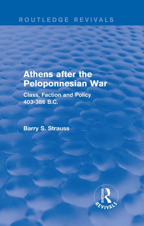 Cover of the book Athens after the Peloponnesian War (Routledge Revivals) by Barry Strauss, Taylor and Francis