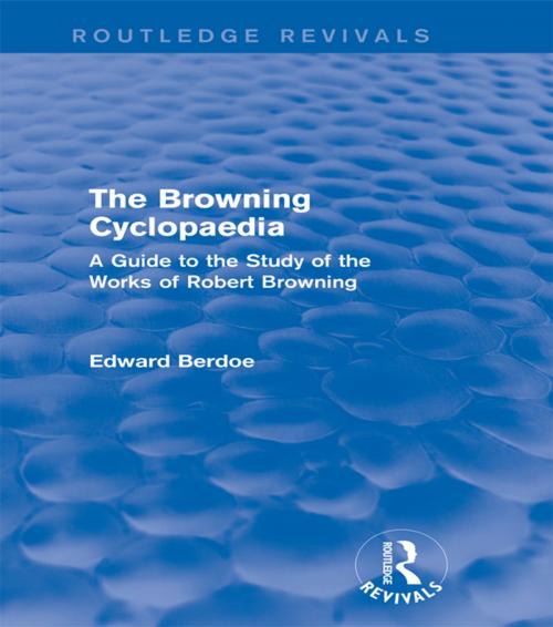 Cover of the book The Browning Cyclopaedia (Routledge Revivals) by Edward Berdoe, Taylor and Francis