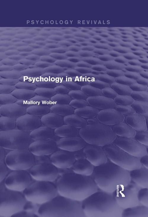 Cover of the book Psychology in Africa (Psychology Revivals) by Mallory Wober, Taylor and Francis