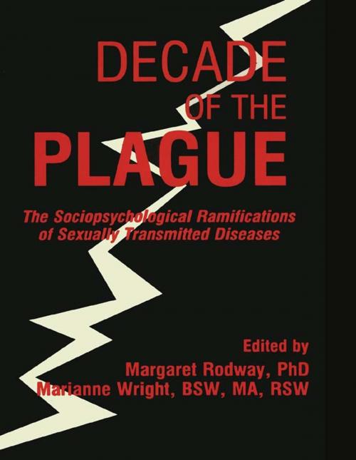 Cover of the book Decade of the Plague by Margaret R Rodway, Marianne Wright, Taylor and Francis