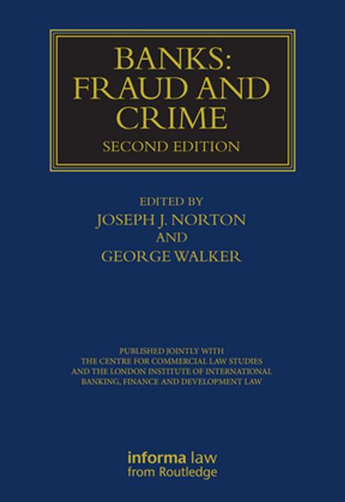 Cover of the book Banks: Fraud and Crime by , Taylor and Francis