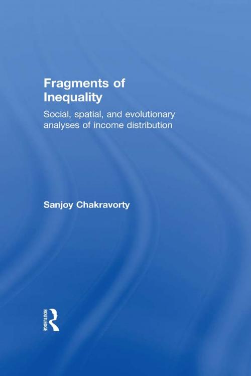 Cover of the book Fragments of Inequality by Sanjoy Chakravorty, Taylor and Francis