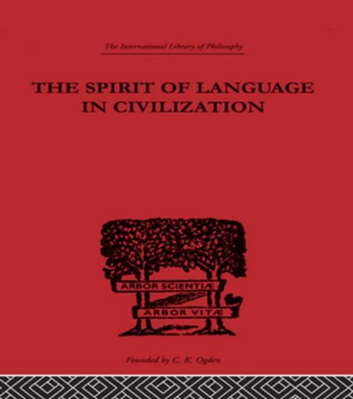 Cover of the book The Spirit of Language in Civilization by K. Vossler, Taylor and Francis