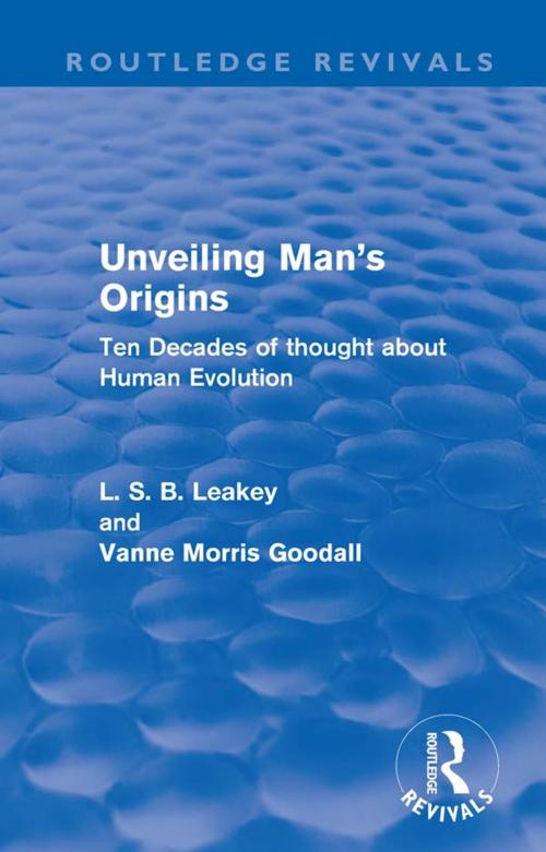 Cover of the book Unveiling Man's Origins (Routledge Revivals) by L. S. B. Leakey, Vanne Morris Goodall, Taylor and Francis