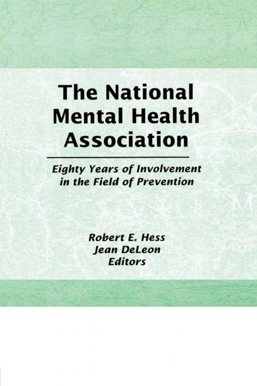 Cover of the book The National Mental Health Association by Robert E Hess, Taylor and Francis