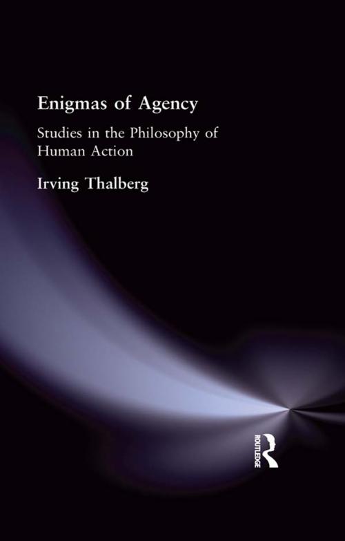 Cover of the book Enigmas of Agency by Irving Thalberg, Taylor and Francis