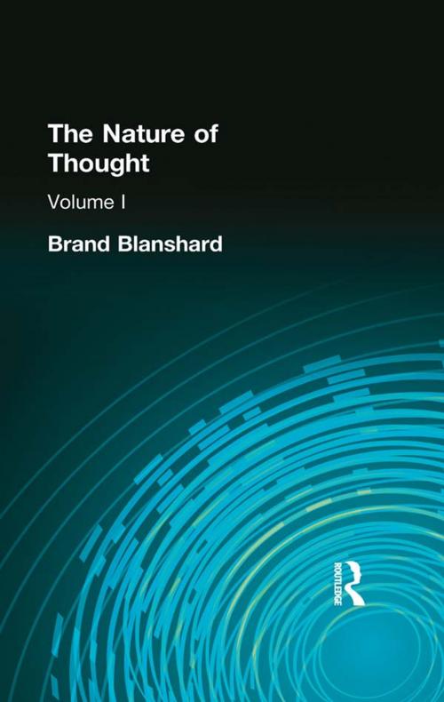 Cover of the book The Nature of Thought by Brand Blanshard, Taylor and Francis