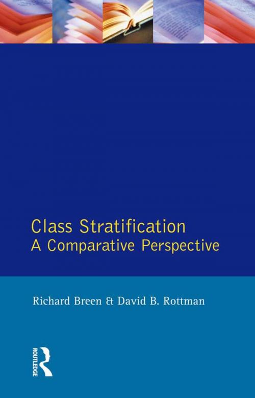 Cover of the book Class Stratification by Richard Breen, David B. Rottman, Taylor and Francis