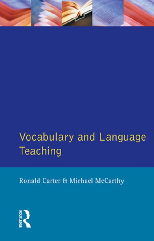 Cover of the book Vocabulary and Language Teaching by Ronald Carter, Michael Mccarthy, Taylor and Francis