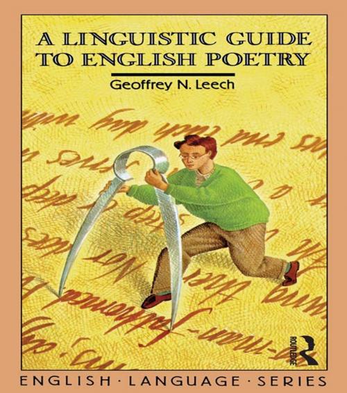 Cover of the book A Linguistic Guide to English Poetry by Geoffrey N. Leech, Taylor and Francis