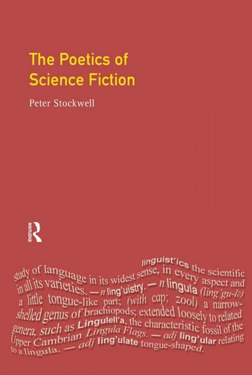Cover of the book The Poetics of Science Fiction by Peter Stockwell, Taylor and Francis