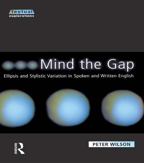 Cover of the book Mind The Gap by Peter Wilson, Taylor and Francis
