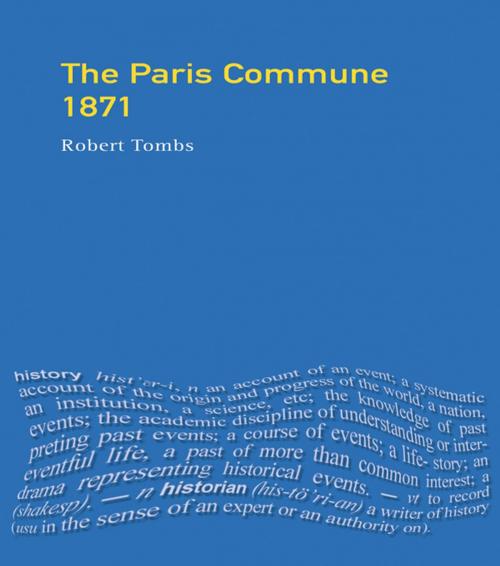 Cover of the book The Paris Commune 1871 by Robert Tombs, Taylor and Francis