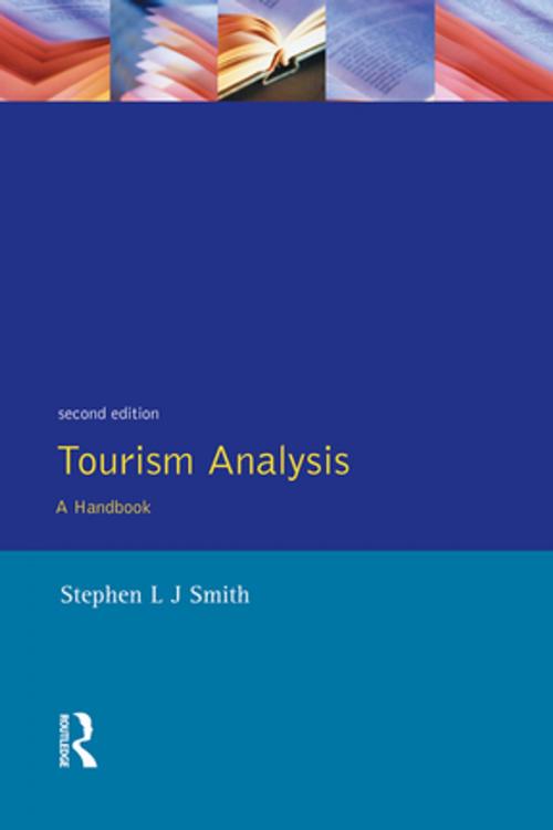 Cover of the book Tourism Analysis by Stephen L J Smith, Taylor and Francis