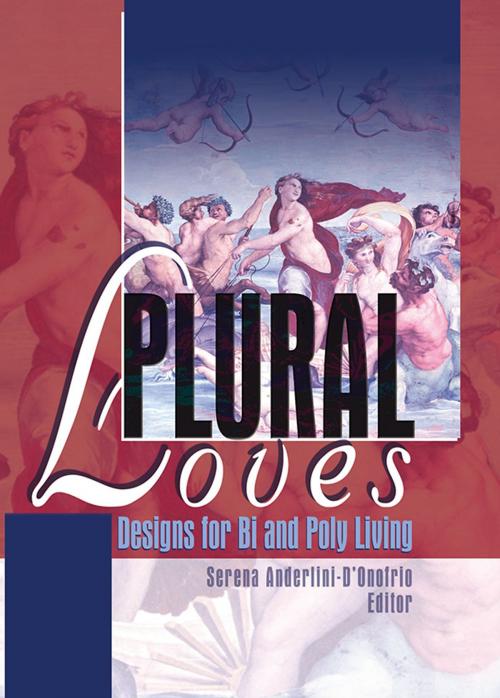 Cover of the book Plural Loves by Serena Anderlini-D'Onofrio, Taylor and Francis