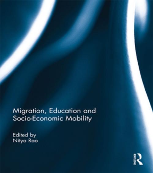 Cover of the book Migration, Education and Socio-Economic Mobility by , Taylor and Francis