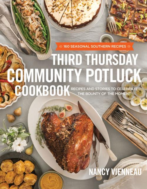 Cover of the book The Third Thursday Community Potluck Cookbook by Nancy Vienneau, Thomas Nelson