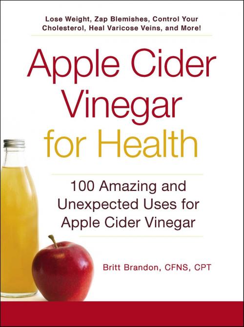 Cover of the book Apple Cider Vinegar For Health by Britt Brandon, Adams Media