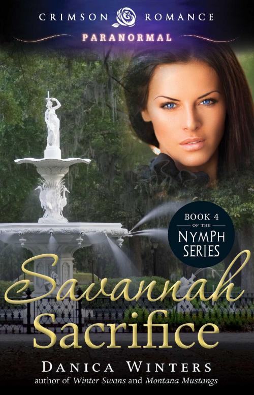 Cover of the book Savannah Sacrifice by Danica Winters, Crimson Romance