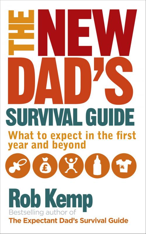 Cover of the book The New Dad's Survival Guide by Rob Kemp, Ebury Publishing