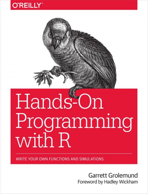 Cover of the book Hands-On Programming with R by Garrett Grolemund, O'Reilly Media