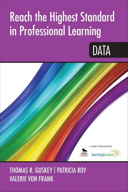 Cover of the book Reach the Highest Standard in Professional Learning: Data by , SAGE Publications