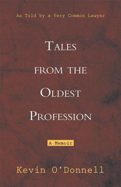 Cover of the book Tales from the Oldest Profession by Kevin O'Donnell, Balboa Press AU