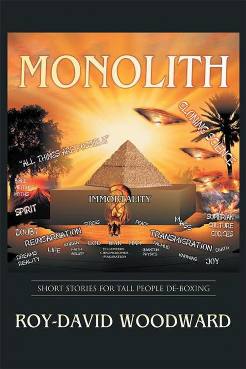 Cover of the book Monolith by Roy-David Woodward, Balboa Press