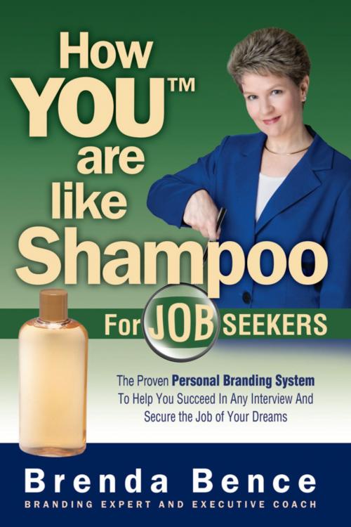 Cover of the book How You Are Like Shampoo for Job Seekers by Brenda Bence, eBookIt.com